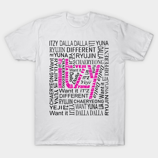 ITZY NAMES AND MUSIC COLLAGE PINK AND BLACK T-Shirt by PLMSMZ